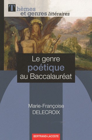Le genre poétique au Baccalauréat