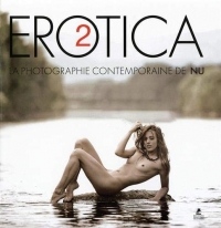 Erotica II - La photographie contemporaine de nu (02)