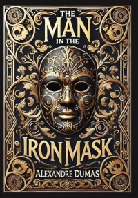 The Man in the Iron Mask (Collector's Edition) (Laminated Hardback with Jacket)