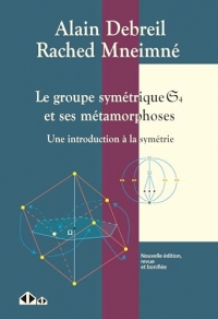 Le groupe symétrique S4 et ses métamorphoses