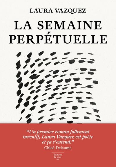 La Semaine perpétuelle