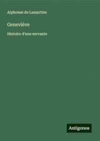 Geneviève: Histoire d'une servante