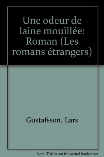 Une Odeur de laine mouillée