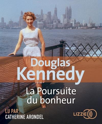 La Poursuite du Bonheur