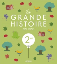La grande histoire de mes 2 ans