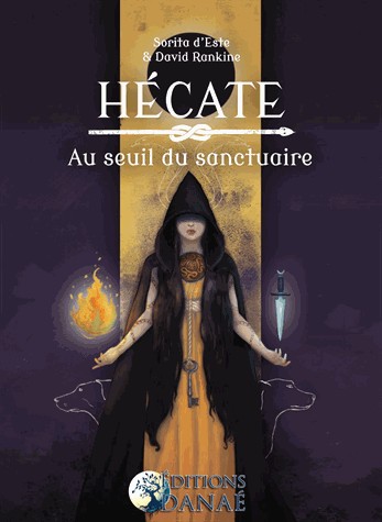 Hécate: Au seuil du sanctuaire.