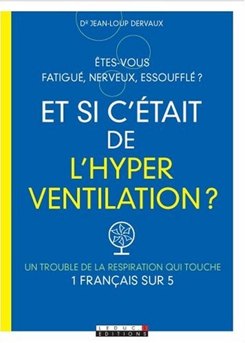 Et si c'était de l'hyperventilation ?