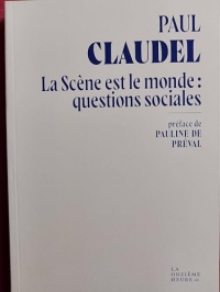 La Scène est le monde: Questions sociales