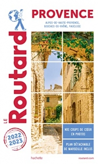 Guide du Routard Provence 2022/23