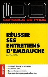 REUSSIR SES ENTRETIENS D'EMBAUCHE