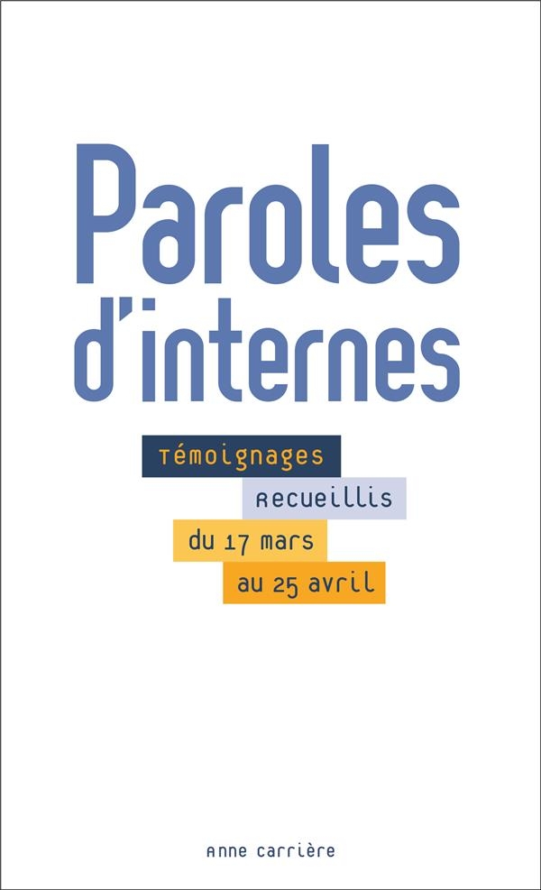 Paroles d'internes