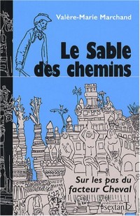 Le sable des chemins