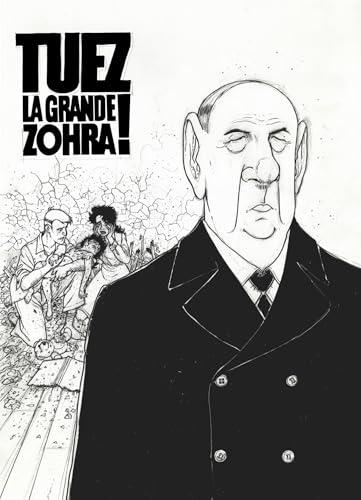 TUEZ LA GRANDE ZOHRA ! - T2