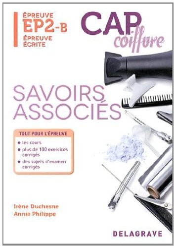 Savoirs associés épreuve EP2-B CAP coiffure : Epreuve écrite