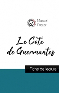 Le Côté de Guermantes de Marcel Proust (fiche de lecture et analyse complète de l'oeuvre)