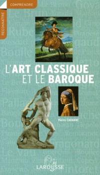 L'art classique et le baroque
