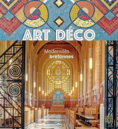 Art déco - Modernités bretonnes