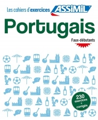 Cahier Exercices Portugais Faux débutants