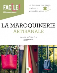 La maroquinerie artisanale
