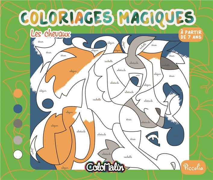 Les chevaux : Coloriages magiques