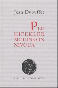 Plu Kifekler Mouinkon Nivoua