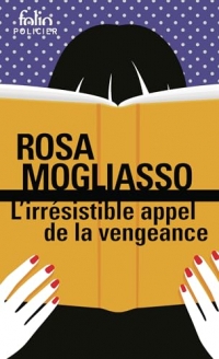 L'irrésistible appel de la vengeance
