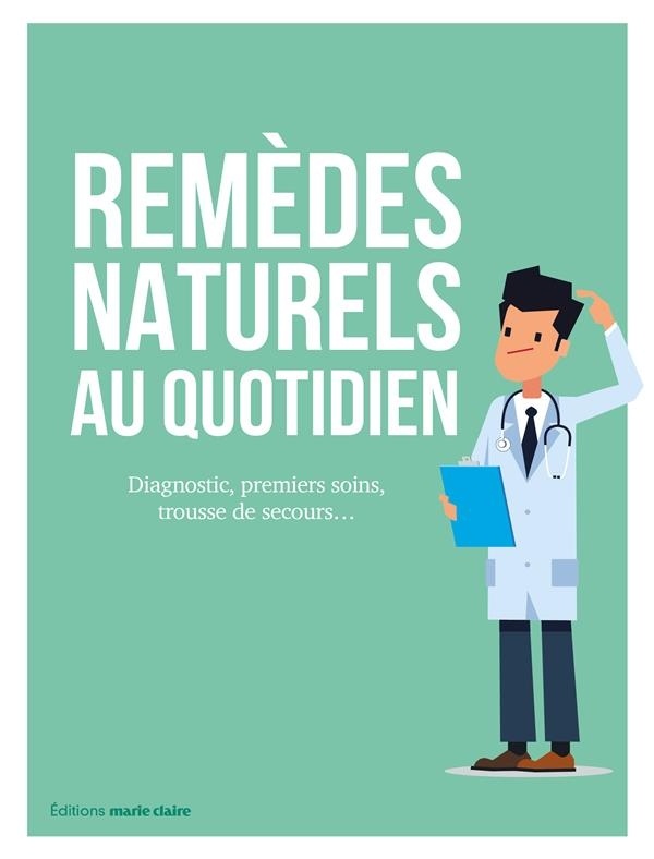 Remèdes naturels au quotidien