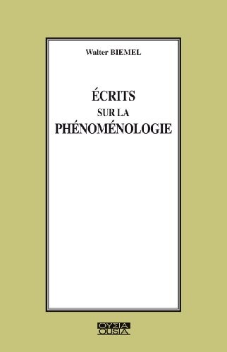 Ecrits sur la phénoménologie