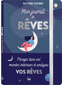 Carnets et bullet Mon journal de rêves - Carnet guidé pour consigner et analyser ses rêves