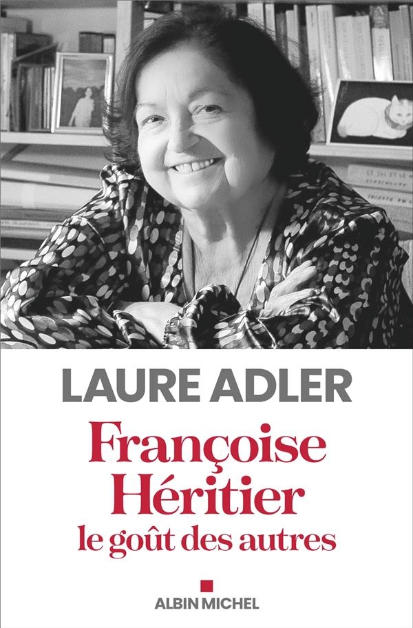 Françoise Héritier, le goût des autres