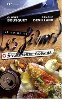Le Guide de les Films à Voir Entre Copains