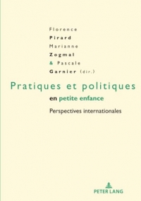 Pratiques et politiques en petite enfance: Perspectives internationales