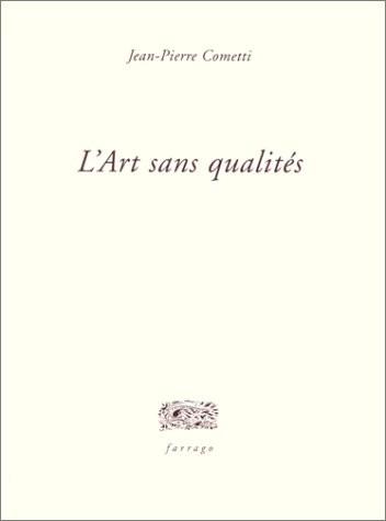 L'Art sans qualités