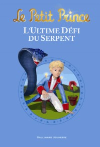 L’ultime Défi du Serpent