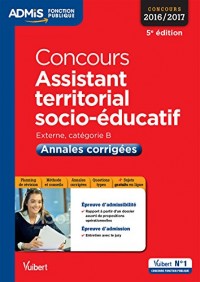Concours Assistant territorial socio-éducatif - Catégorie B - Annales corrigées - Concours 2016-2017