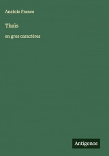 Thaïs: en gros caractères