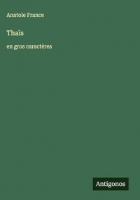 Thaïs: en gros caractères