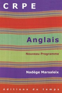 Préparer le CRPE d'anglais : Nouveau programme