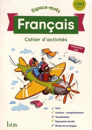 Français CM2 Espace-Mots : Cahier élève. Edition Export