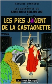 Les pies jouent de la castagnette