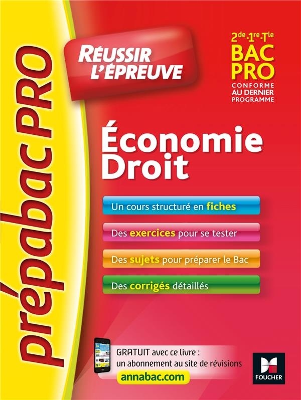 PrepabacPro - Reussir l'épreuve - Economie-Droit - Révision et entraînement