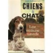 Chiens et chats leur medecine naturelle [9782904082177]