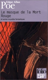 Le Masque de la mort rouge et autres nouvelles fantastiques