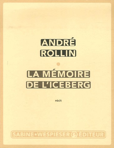 La mémoire de l'iceberg