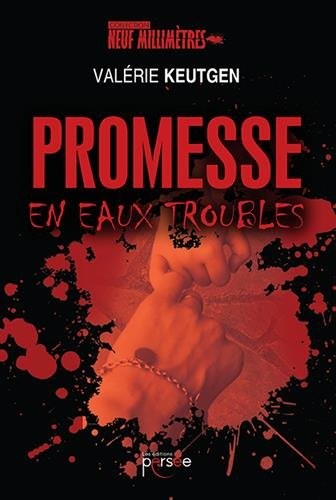 Promesse en eaux troubles