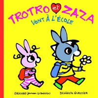 Trotro et Zaza vont à l'école