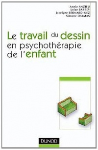 Le travail du dessin en psychothérapie de l'enfant