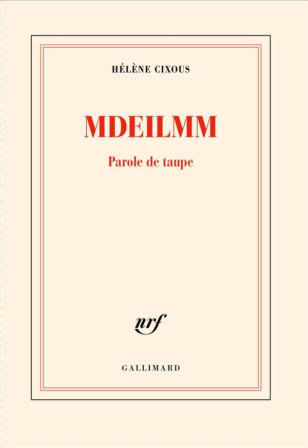 Mdeilmm: Parole de taupe