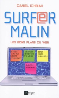 Surfer malin - Les bons plans du Web