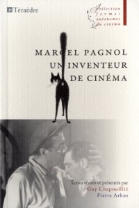 Marcel pagnol, un inventeur de cinema